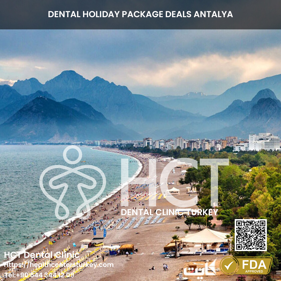 Dental Holiday Turkey at Antalya’s Beaches